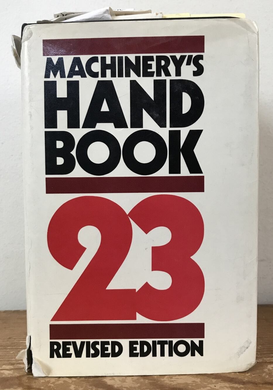 Vtg 1988 Well Loved Machinery’s Handbook 23 Revised Edition Book